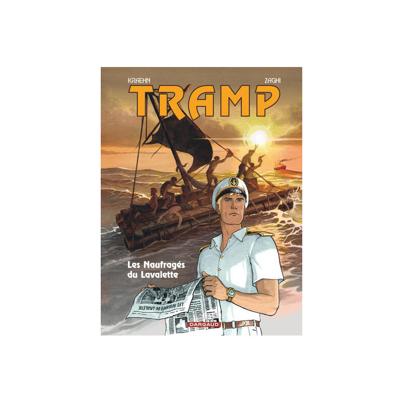 Tramp - Tome 15 - Les Naufragés du Lavalette