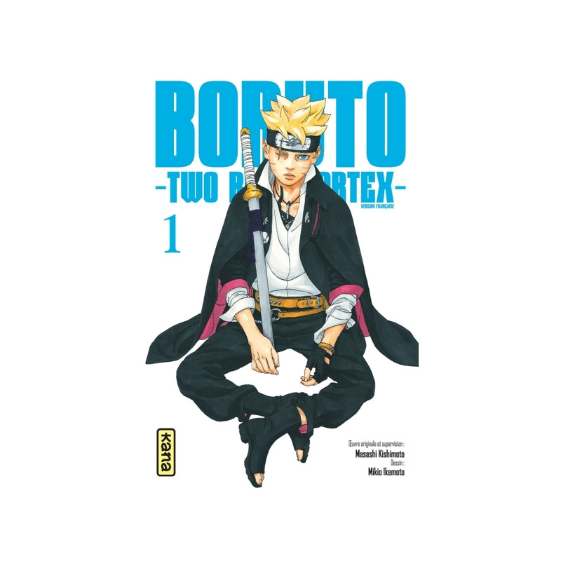 Boruto - Two Blue Vortex - Tome 1
