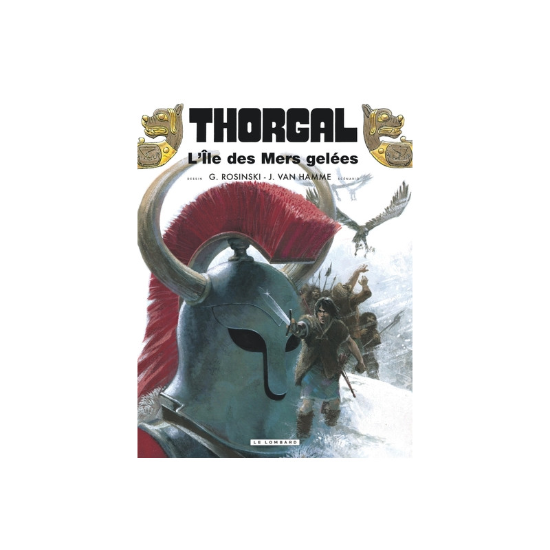 Thorgal - Tome 2 - L'Ile des mers gelées rééd nouvelles couleurs