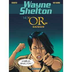 Wayne Shelton - Tome 14 -...