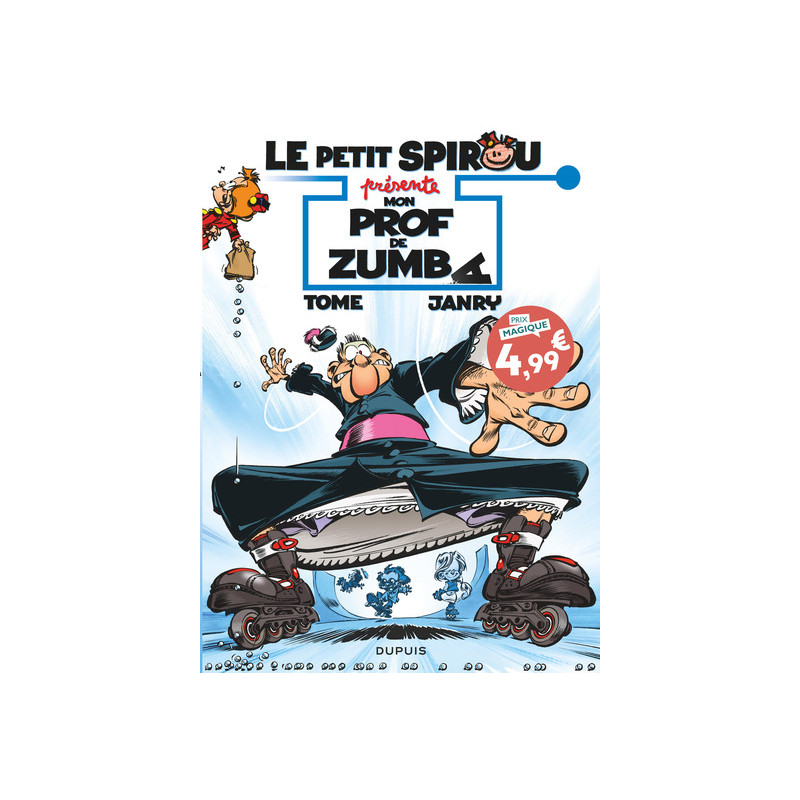 Le Petit Spirou présente... - Tome 6 - Mon prof de Zumba