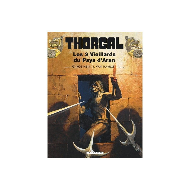 Thorgal - Tome 3 - Les trois vieillards du pays d'Aran rééd nouvelles couleurs