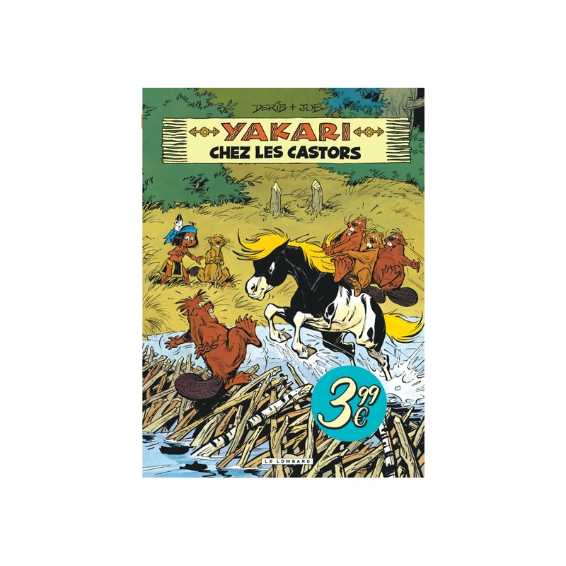 Yakari - Tome 3 - Yakari chez les castors