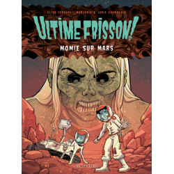 Ultime frisson !  - Tome 2...