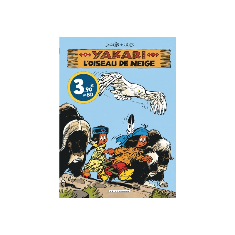 Yakari - Tome 18 - L'Oiseau de neige