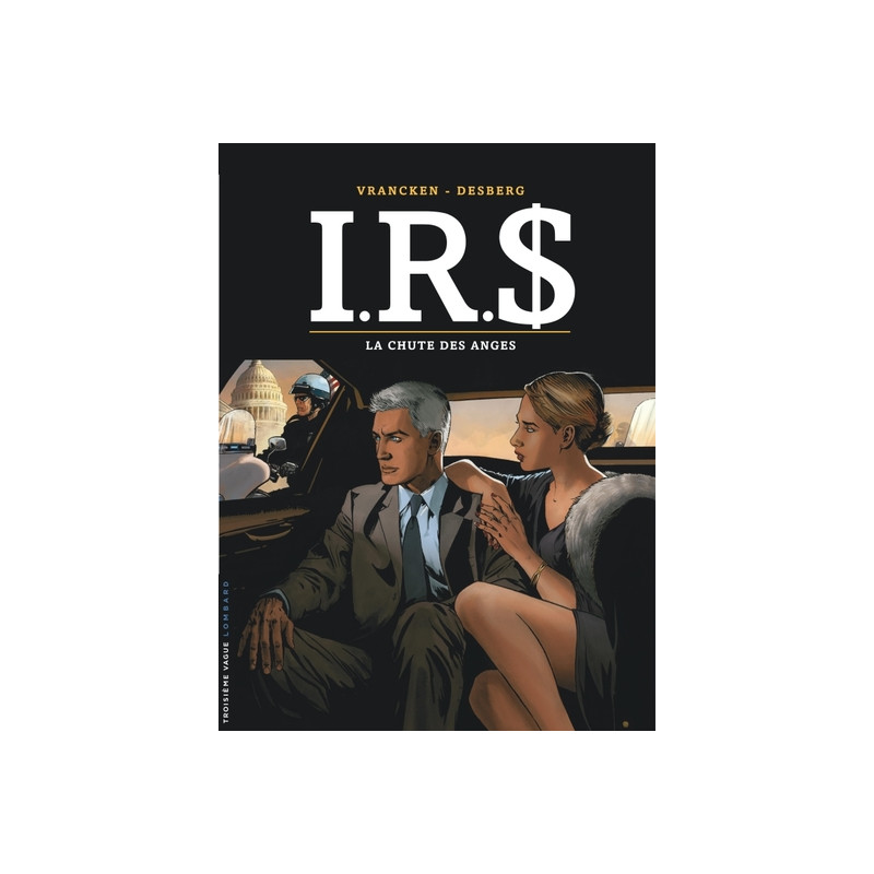 I.R.$ - Tome 21 - La Chute des anges