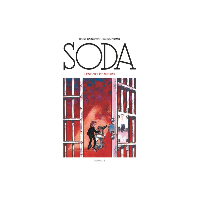 Soda (édition 2023) - Lève-toi et meurs