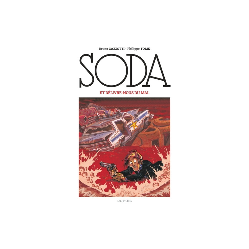 Soda (édition 2023) - Et délivre-nous du mal