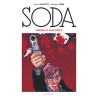 Soda (édition 2023) - Prières et balistique