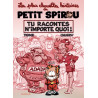 Le Petit Spirou - Chouettes histoires - Tome 1 - Tu racontes n'importe quoi !