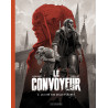 Le Convoyeur - Tome 2 - La Cité des mille flèches