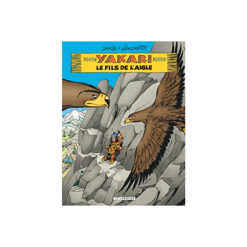 Yakari - Tome 41 - Le fils de l'aigle