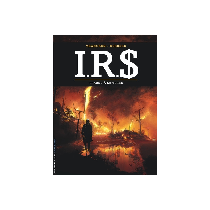 I.R.$ - Tome 23 - Fraude à la Terre