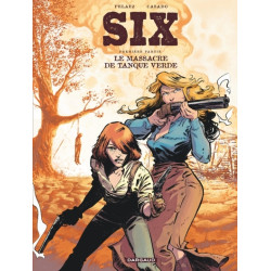 Six - Tome 1 - Le Massacre...