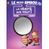 Le Petit Spirou - Tome 18 - La vérité sur tout !