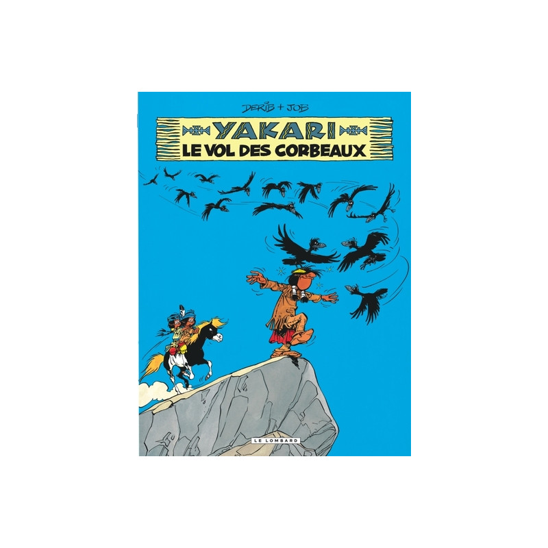 Yakari - Tome 14 - Le Vol des corbeaux