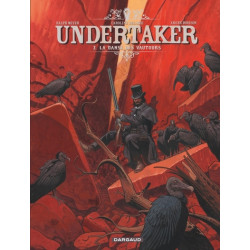 Undertaker - Tome 2 - La...