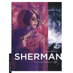 Sherman - Tome 8 - Les...