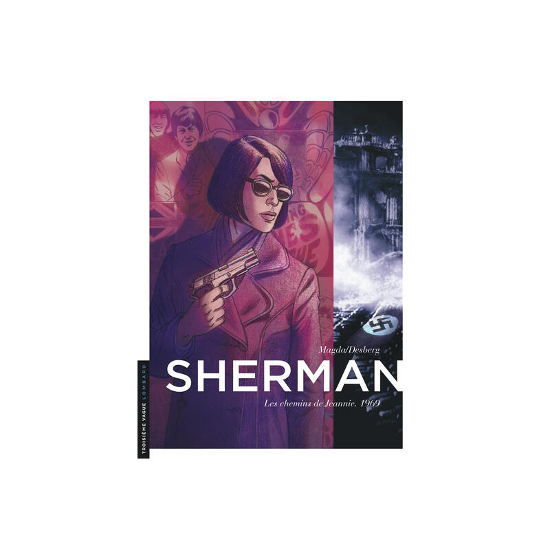 Sherman - Tome 8 - Les Chemins de Jeannie. 1969
