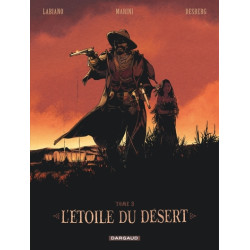 L'Étoile du Désert  - Tome 3