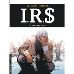 I.R.$ - Tome 17 - Larry's...