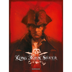 Long John Silver intégrale...