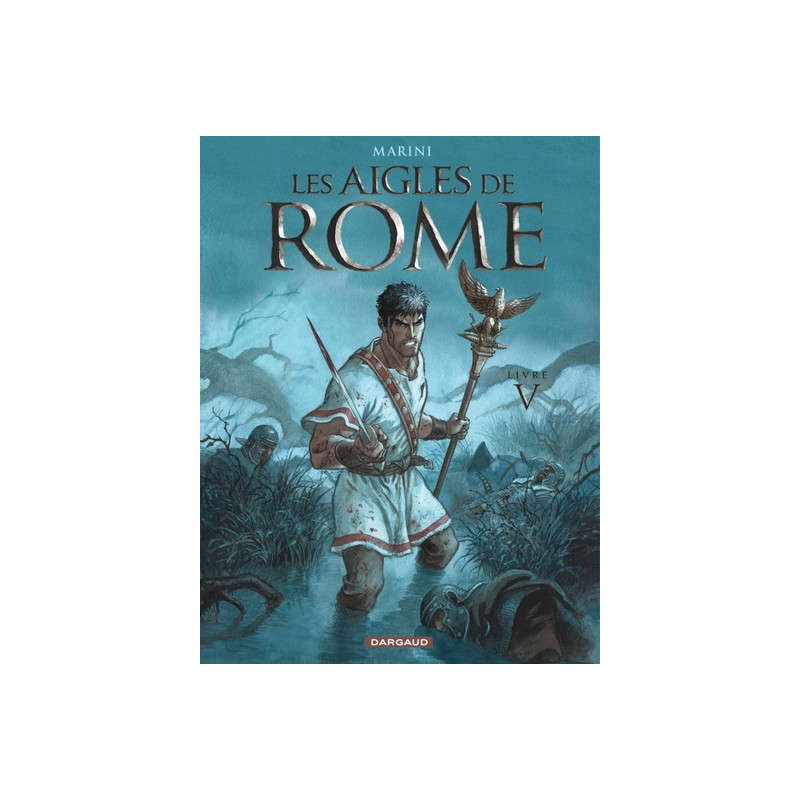 Les Aigles de Rome - Tome 5
