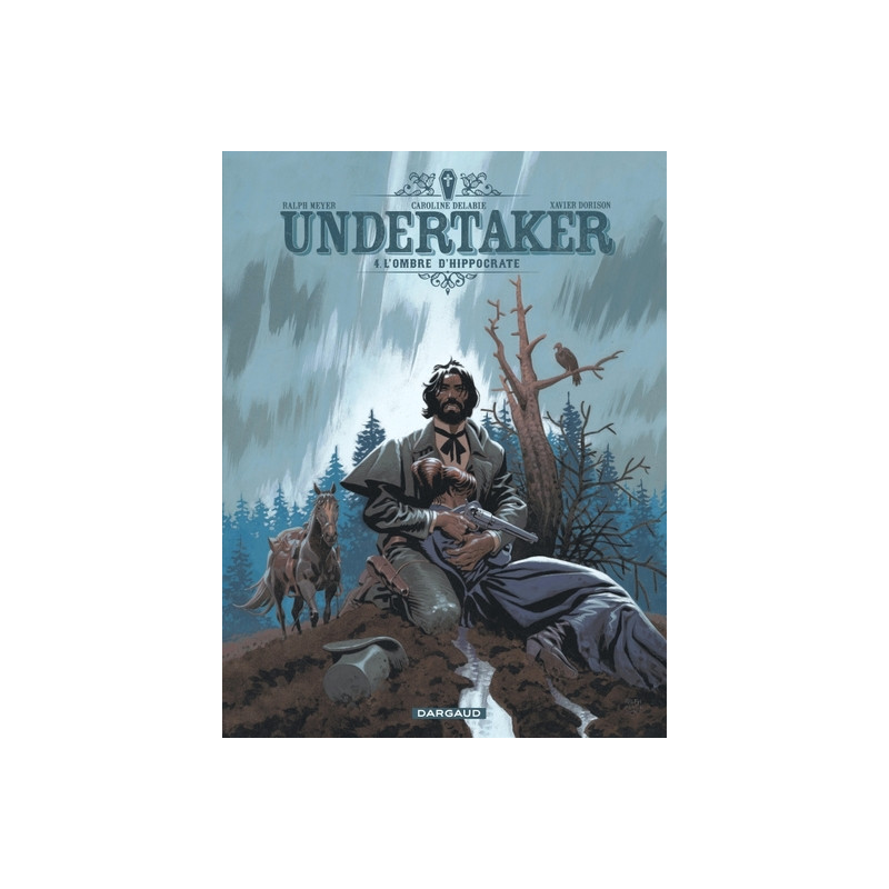 Undertaker - Tome 4 - L'Ombre d'Hippocrate