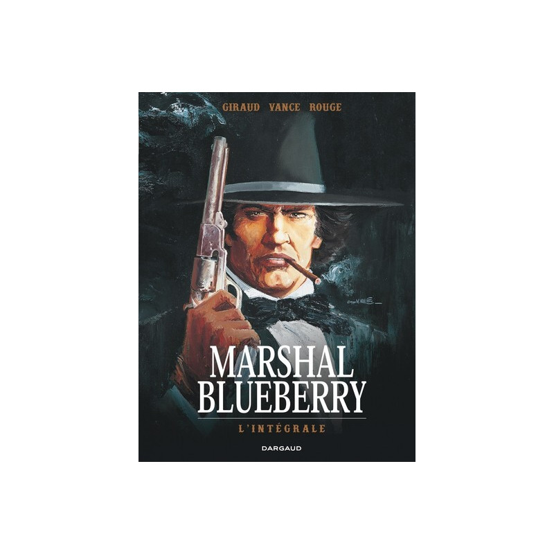 Marshal Blueberry - Marshal Blueberry - Intégrale complète