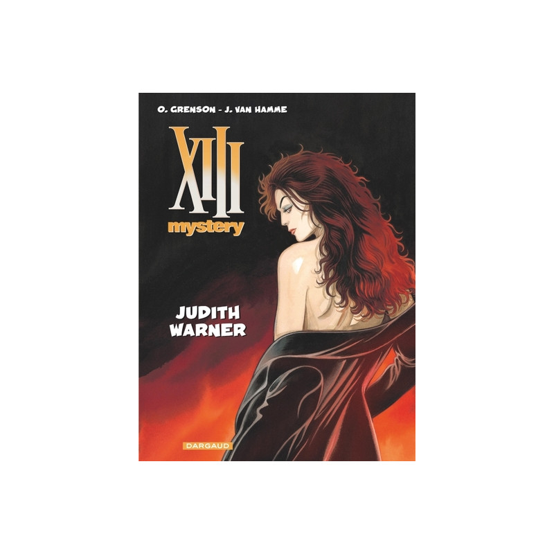 XIII Mystery - Tome 13 - Judith Warner