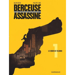 Berceuse assassine - Tome 1...