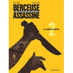 Berceuse assassine - Tome 2...