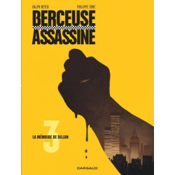 Berceuse assassine - Tome 3...