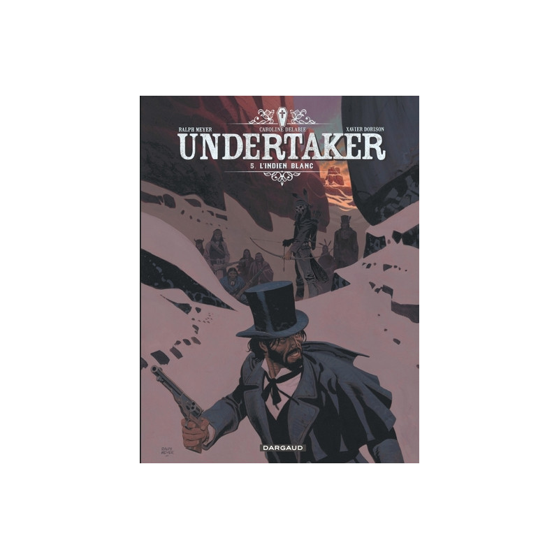 Undertaker - Tome 5 - L'Indien blanc