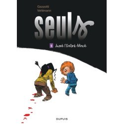 Seuls - Tome 9 - Avant...