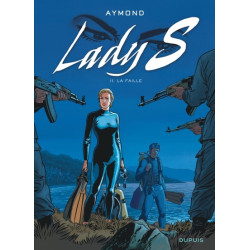 Lady S - Tome 11 - La faille