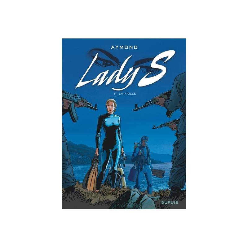 Lady S - Tome 11 - La faille