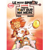 Le Petit Spirou présente... - Tome 7 - Presque tout sur ma mère