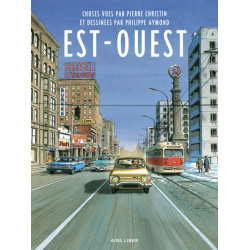 Est-Ouest - Est-Ouest