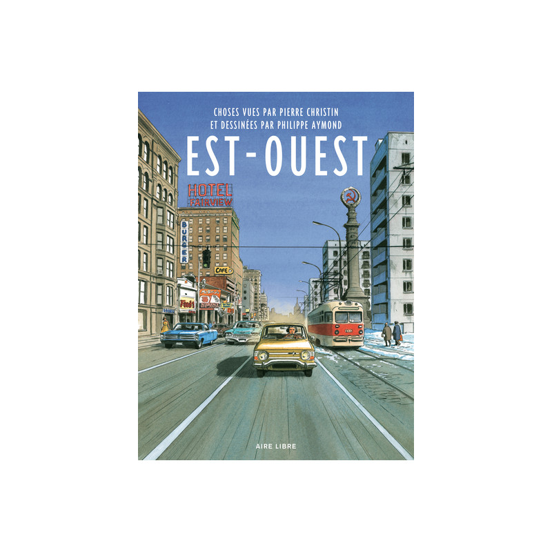 Est-Ouest - Est-Ouest