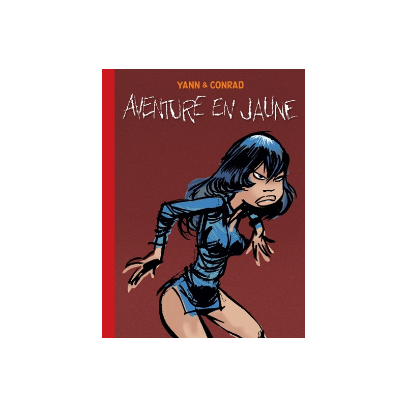 Les Innommables - Tome 2 - Aventure en Jaune