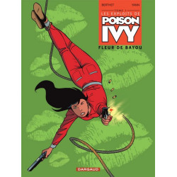 Les Exploits de Poison Ivy...