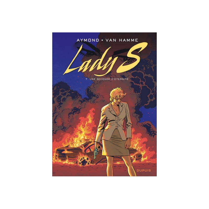 Lady S - Tome 7 - Une seconde d'éternité