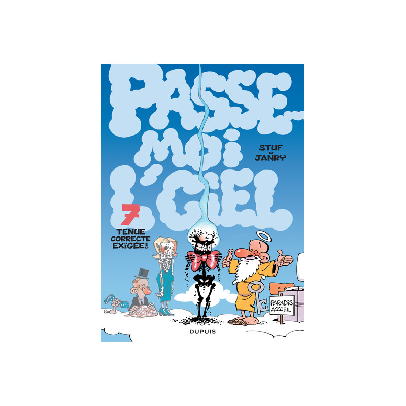 Passe-moi l’ciel - Tome 7 - Tenue correcte exigée
