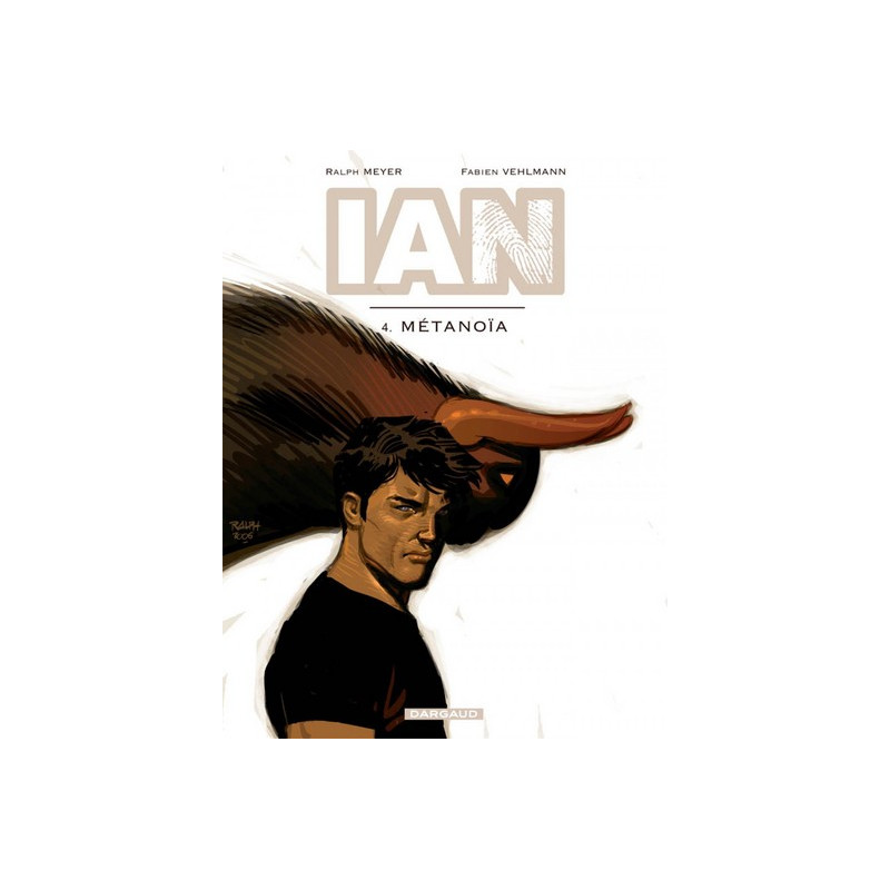IAN - Tome 4 - Métanoïa
