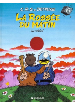 C.R.S - Détresse - Tome 6 -...