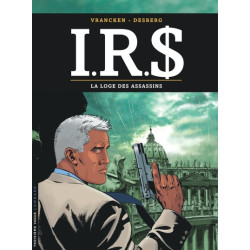 I.R.$ - Tome 10 - La Loge...
