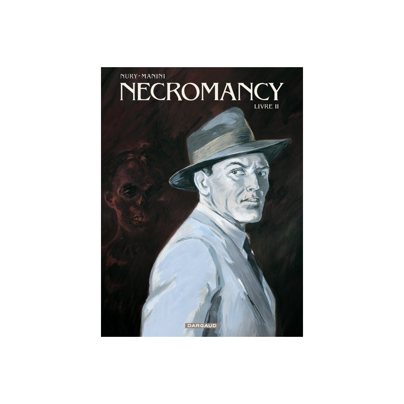 Necromancy - Tome 2 - Livre II