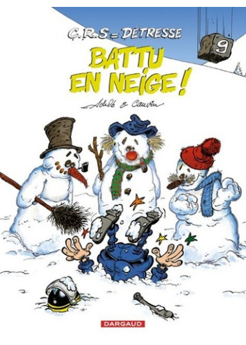 C.R.S - Détresse - Tome 9 - Battu en neige !
