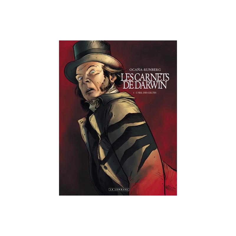 Les Carnets de Darwin - Tome 1 - L'Oeil des celtes
